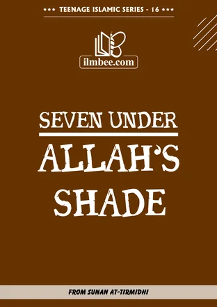 Cover of Seven Under Allah’s Shade, Teenage Islamic Series book 16