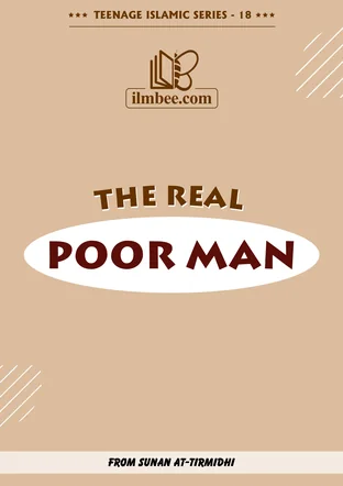 Cover of The Real Poor Man, Teenage Islamic Series book 18